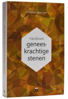 Handboek geneeskrachtige stenen - Michael Gienger