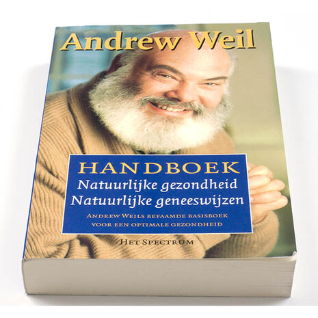 Handboek natuurlijke gezondheid - Andrew Weil