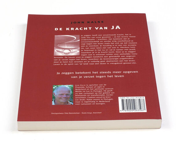 De kracht van ja - John Kalse