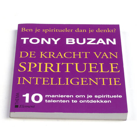 De kracht van spirituele intelligentie – Tony Buzan