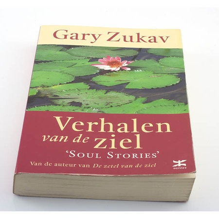 Verhalen van de ziel - Gary Zukav