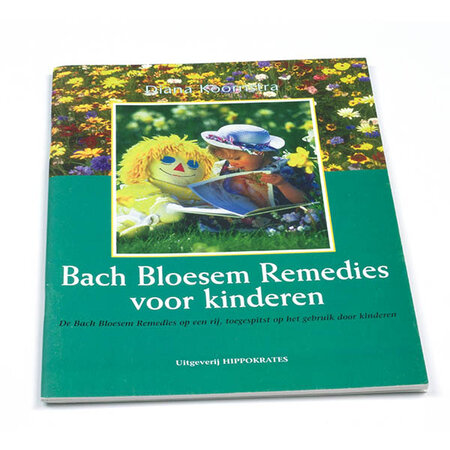 Bach Bloesemremedies voor kinderen - Diana Koornstra