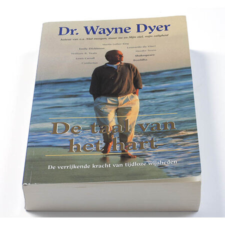 De taal van het hart - Dr Wayne Dyer