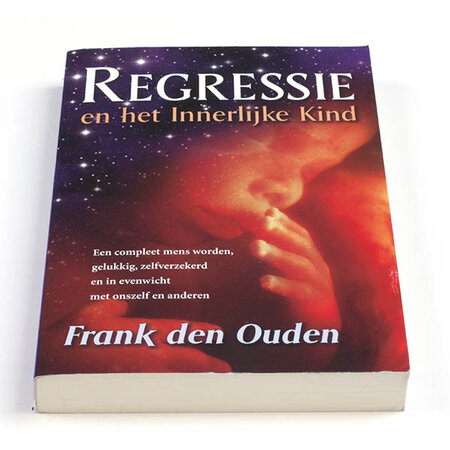 Regressie en het innerlijk kind - Frank den Ouden